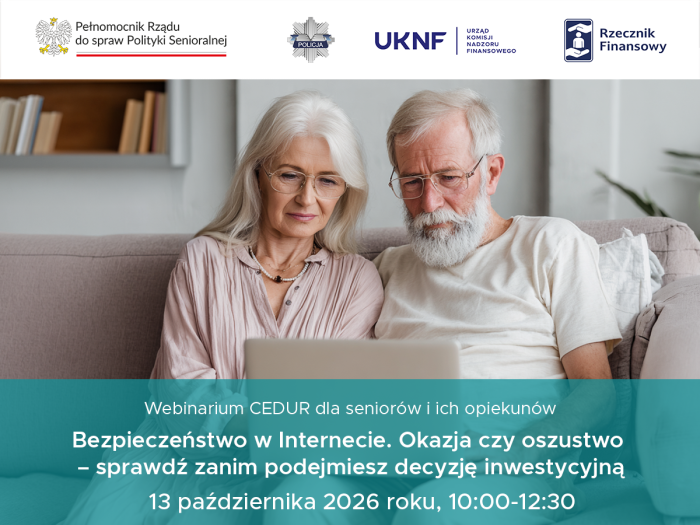 Miniaturka artykułu webinarium „Bezpieczeństwo w Internecie. Okazja czy oszustwo – sprawdź zanim podejmiesz decyzję inwestycyjną”